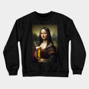 Mona Lisa Drinking Draught Beer Painting Crewneck Sweatshirt